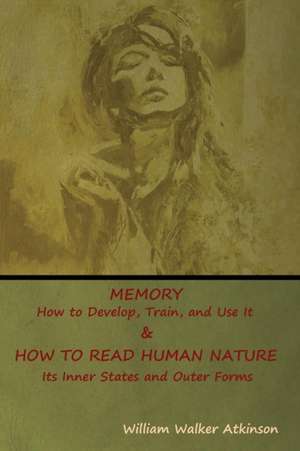 MEMORY de William Walker Atkinson