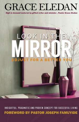 Look in the mirror de Grace Eledan