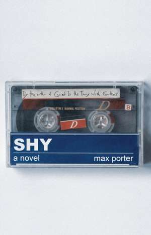 Shy de Max Porter