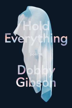 Gibson, D: Hold Everything