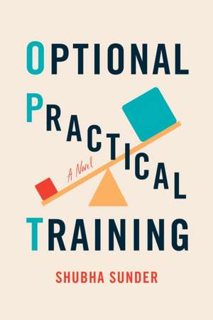 Sunder, S: Optional Practical Training