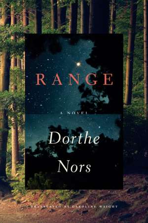 Range de Dorthe Nors