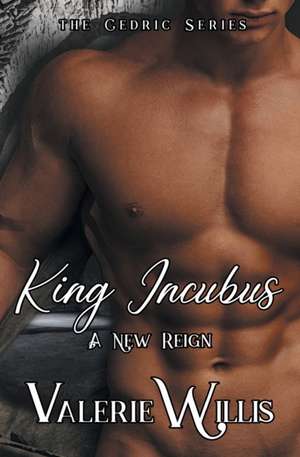 King Incubus de Valerie Willis