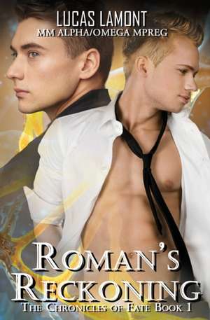 Roman's Reckoning de Lucas Lamont