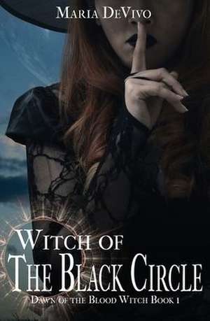 Witch of the Black Circle de Maria Devivo