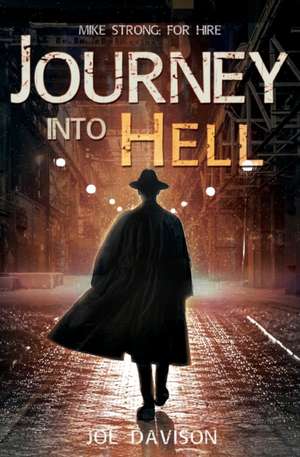 Journey Into Hell de Joe Davison