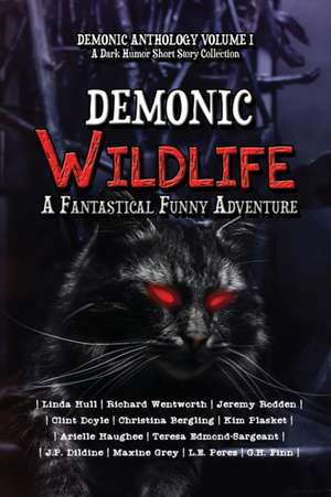 Demonic Wildlife de Valerie Willis