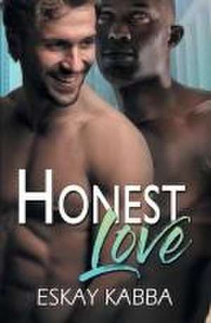 Honest Love de Eskay Kabba