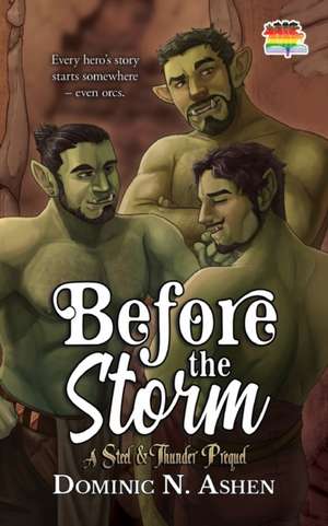 Before the Storm de Dominic N. Ashen