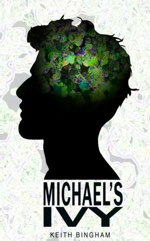 Michael's Ivy de Keith Bingham