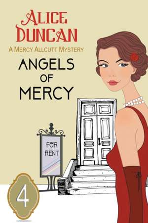 Angels of Mercy de Alice Duncan