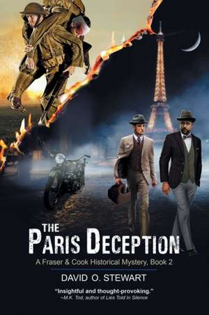 The Paris Deception (A Fraser and Cook Historical Mystery, Book 2) de David O. Stewart