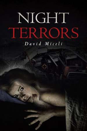 Night Terrors de David Miceli