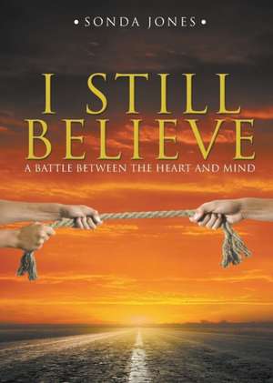 I Still Believe de Sonda Jones