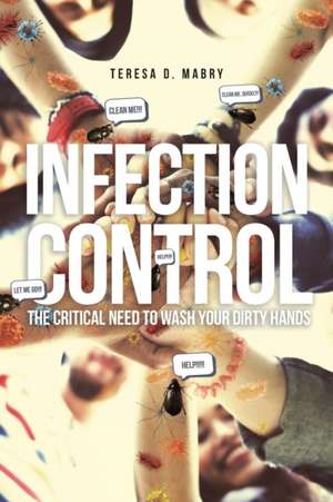 Infection Control de Teresa D. Mabry