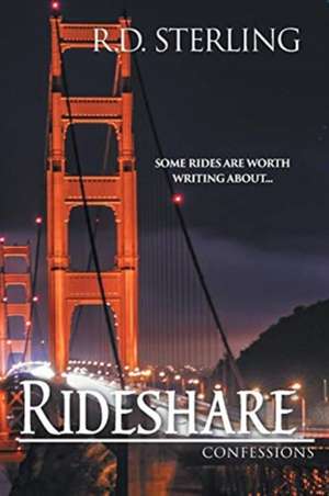 Rideshare Confessions de R. D. Sterling