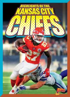 Highlights of the Kansas City Chiefs de Marysa Storm