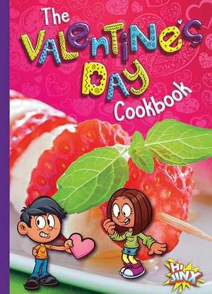 The Valentine's Day Cookbook de Tammy B Brown