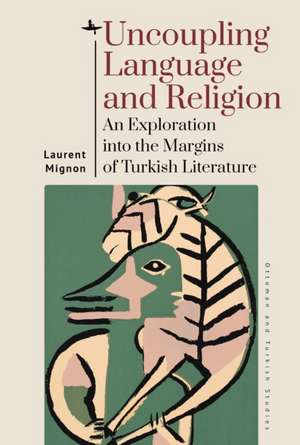 Uncoupling Language and Religion de Laurent Mignon