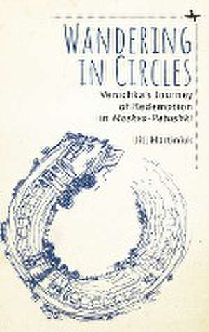 Wandering in Circles de Jill Martiniuk