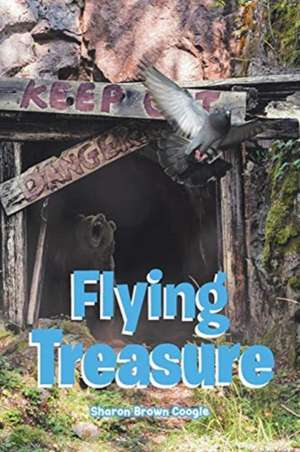 Flying Treasure de Sharon Brown Coogle