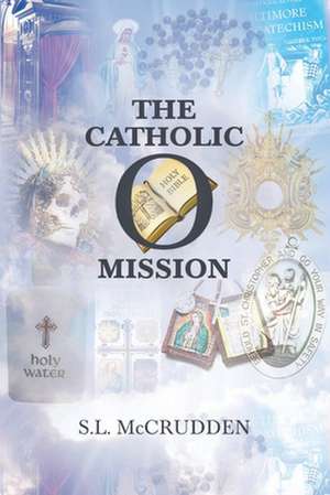 The Catholic Omission de S. L. McCrudden