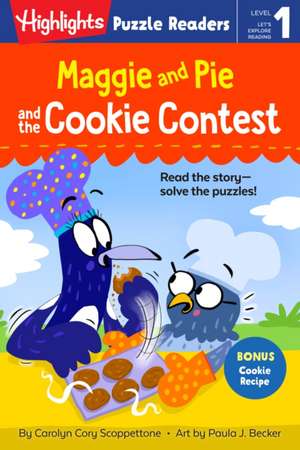 Maggie and Pie and the Cookie Contest de Carolyn Cory Scoppettone