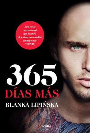 365 Días Más / The Next 365 Days de Blanka Lipinska