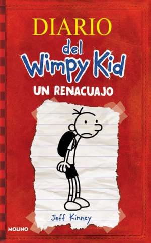 Un Renacuajo / Diary of a Wimpy Kid de Jeff Kinney