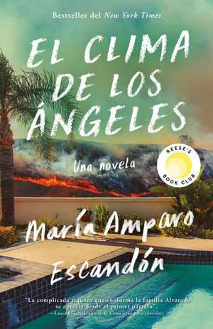 El Clima de Los Angeles / L.A. Weather de María Amparo Escandón