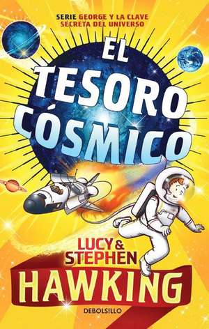 El Tesoro Cósmico / George's Cosmic Treasure Hunt 2 de Lucy Hawking