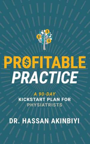 Profitable Practice de Hassan Akinbiyi