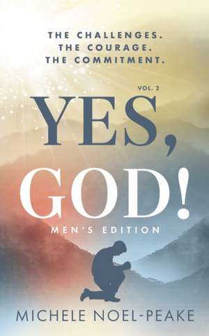 Yes, God! ¿Volume 2 ¿Men's Edition de Michele Noel-Peake