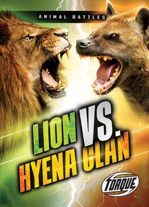 Lion vs. Hyena Clan de Nathan Sommer