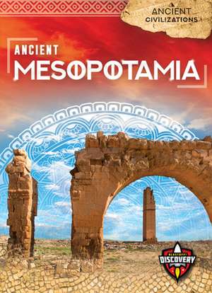 Ancient Mesopotamia de Sara Green