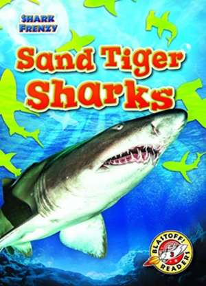 Sand Tiger Sharks de Thomas K Adamson