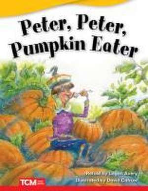 Peter, Peter, Pumpkin Eater de Logan Avery