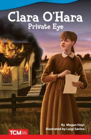 Clara O'Hara Private Eye de Megan Hoyt