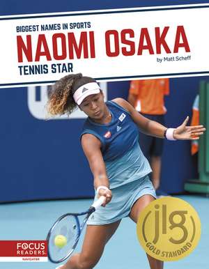 Naomi Osaka: Tennis Star de Matt Scheff