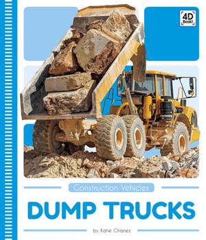 Dump Trucks de Katie Chanez