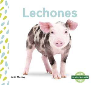 Lechones (Piglets) de Julie Murray