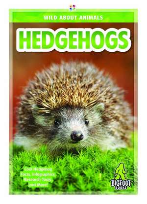 Hedgehogs de Emma Huddleston