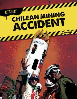 Chilean Mining Accident de John Hamilton