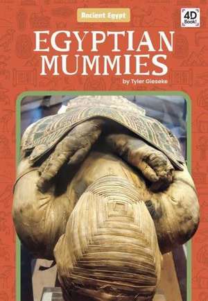 Egyptian Mummies de Tyler Gieseke