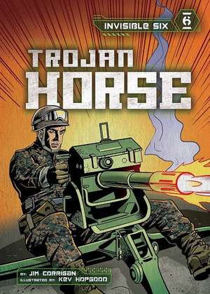 Trojan Horse de Jim Corrigan