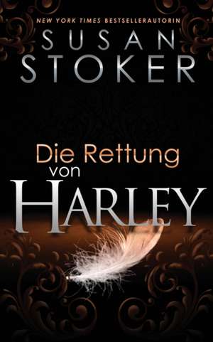 Stoker, S: Rettung von Harley