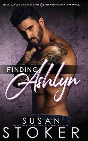 Finding Ashlyn de Susan Stoker