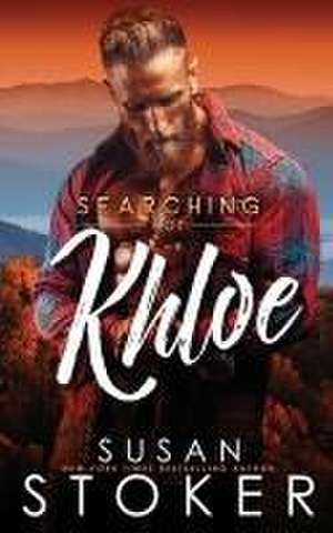 Searching for Khloe de Susan Stoker