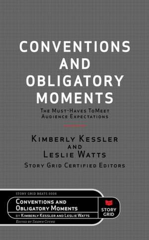 Conventions and Obligatory Moments de Kim Kessler