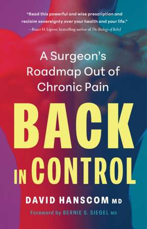 Back In Control 3E de David Hanscom Md